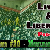Podcast LL 20# – Mobilidade Urbana.