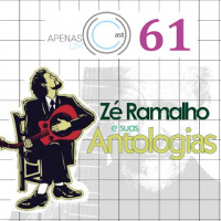 A1C#61 - Zé Ramalho e suas Antologias