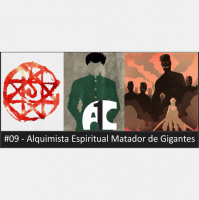 A1C#09 - Alquimista Espiritual Matador de Gigantes