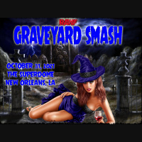 RAWF Graveyard Smash PPV