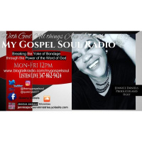 My Gospel Soul Radio with Pastor J.