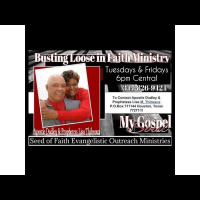 Busting Loose in Faith with Apostle and Prophetess Thibeaux