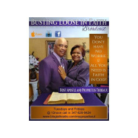 Busting Loose in Faith with Apostle and Prophetess Thibeaux