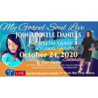 My Gospel Soul Live with Apostle J. Daniels | Guest Brandi Fireball Wyatt