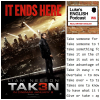 255. Taken 3 / Expressions with Take