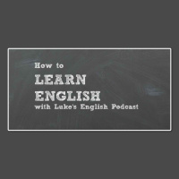 174. How to Learn English with Lukes English Podcast