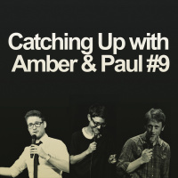 641. Catching Up with Amber amp Paul #9