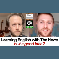766. Learning English with The News (with Stephen from SEND7 Podcast)