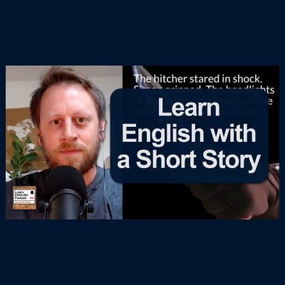 Lukes English Podcast - Learn British English With Luke Thompson