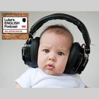 Lukes English Podcast - Learn British English With Luke Thompson