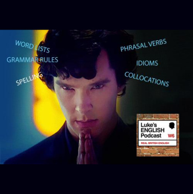 Lukes English Podcast - Learn British English With Luke Thompson