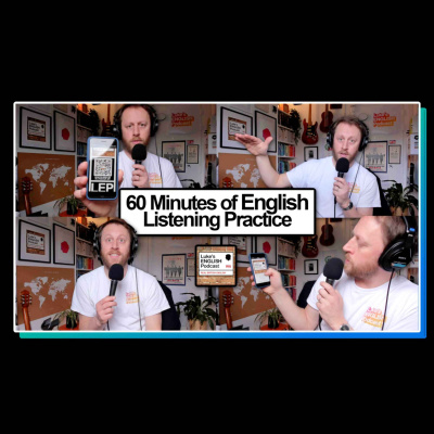 Lukes English Podcast - Learn British English With Luke Thompson