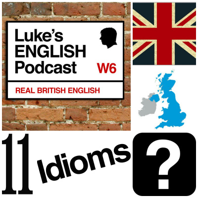 Lukes English Podcast - Learn British English With Luke Thompson