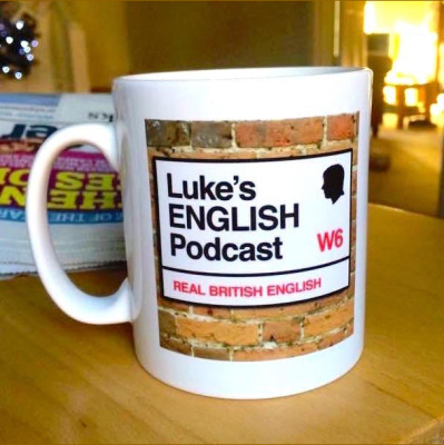 Lukes English Podcast - Learn British English With Luke Thompson