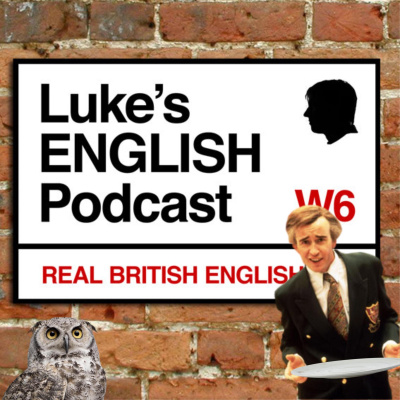 Lukes English Podcast - Learn British English With Luke Thompson