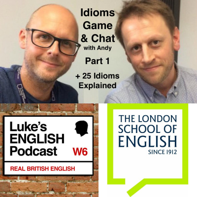 Lukes English Podcast - Learn British English With Luke Thompson