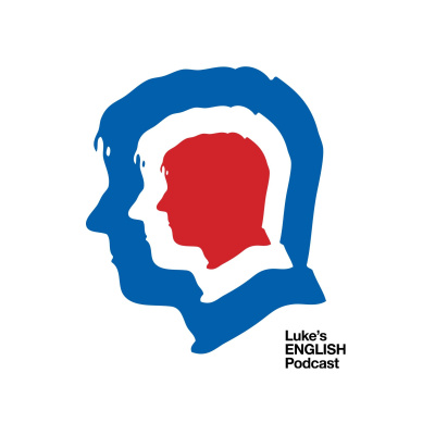 Lukes English Podcast - Learn British English With Luke Thompson