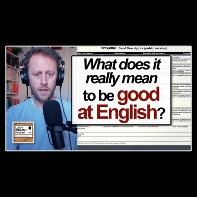 Lukes English Podcast - Learn British English With Luke Thompson