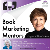 Why You’re Afraid to Market Your Book, Even When You Know How - BM539