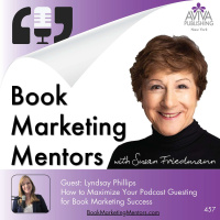How to Maximize Your Podcast Guesting for Book Marketing Success - BM457