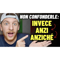 Episode 661: Invece VS Anzi VS Anziché: Differenze e Usi in Italiano | Imparare l’Italiano