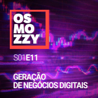 #11 – Geração de Negócios Digitais