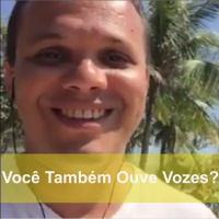 Você Também Ouve Vozes?