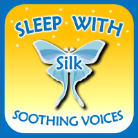 Sleep With Silk: Soothing Voices (to Help Insomnia, Anxiety, Stress, Relax, Focus, Meditate, Asmr)