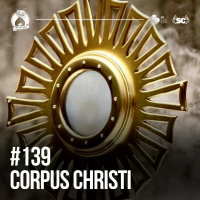 Santa Zuera #139 - Corpus Christi