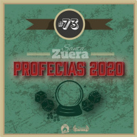 Santa Zuera #73 - Profecias 2020