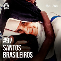 Santa Zuera #97 - Santos Brasileiros
