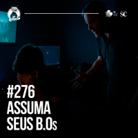 276 - Assuma seus B.O`s | Santa Zuera