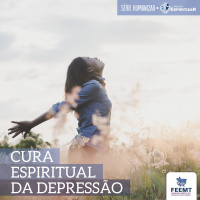 Cura Espiritual Da Depressão #04