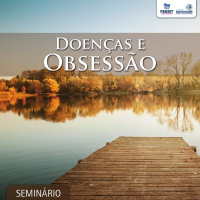 Doenças e Obsessão #01