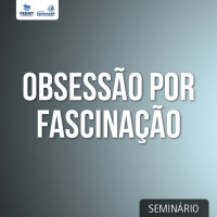 Obsessão por Fascinação #01
