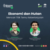 Hutan dan Ekonomi: Mencari Titik Temu Keberlanjutan