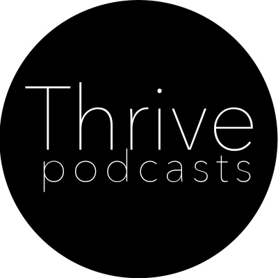 Thrive Audio Podcast