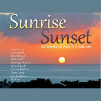 Kim Weiss-Sunrise - Sunset-52 Weeks of Awe  Gratitude with Scott Cluthe on P I
