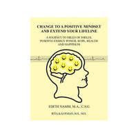 Edith Namm-Change to A Positive Mindset on P I ! 