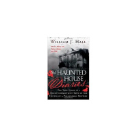 The Haunted House Diairies-William J Hall with Scott Cluthe on P I Radio