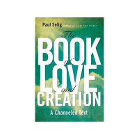 Paul Selig -BOOK OF LOVE AND CREATION on Scott Cluthes PI 