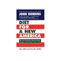 John Robbins-Diet for a New America Revisited on P I Radio