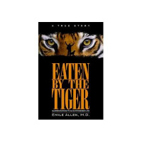 Eaten By The Tiger-Emile Allen, MD on P I Radio