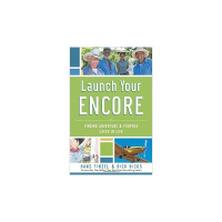 Launch Your Encore-Hans Finzel  Rick Hicks with Scott Cluthe