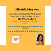 Blissful Living Now with cohosts Karen Palmer and Satya Kalra