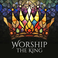 Weekly Communion - Worship the King E5