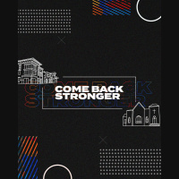 Come Back Stronger | How We Survived