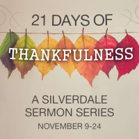 21 Days of Thankfulness - Part 2 | In All Circumstances - 1 Thessalonians 5:18 | Travis Jones