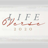 Life Verse 2020 - Week 1 - Eric F. Koehler