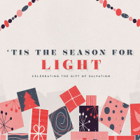 Tis The Season For Light - Week 1 - Ben Jones